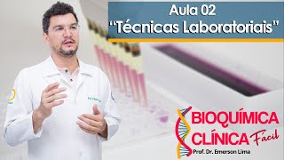 TECNICAS LABORATORIAIS EM BIOQUÍMICA CLÍNICA [upl. by Anauq]