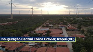 Inauguração da Central Eólica Gravier em Icapuí CE [upl. by Airal275]