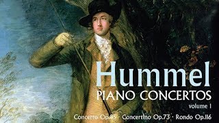 Hummel Piano Concertos Volume 1 [upl. by Childs]