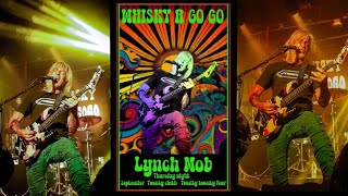 Lynch Mob  George Lynch solo WhiskyAGoGo 92624 [upl. by Val578]