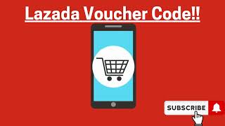 Lazada Voucher Code [upl. by Yelnikcm351]