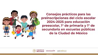 Consejos prácticos para las preinscripciones ciclo escolar 20242025 en escuelas públicas [upl. by Enelyaj]