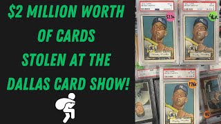 Two million dollars worth of sports card were stolen at the Dallas Card show [upl. by Hiroko]