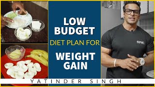 Low Budget Diet Plan for Weight Gain  Yatinder Singh [upl. by Africah]