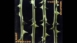 Type o negative  October Rust FULL ALBUM [upl. by Bessie]