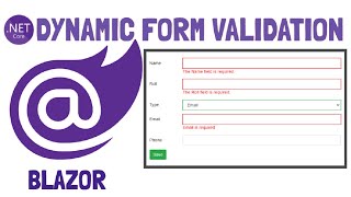 Blazor  Dynamic Form Validation Example [upl. by Cornelie86]