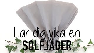 SERVETTVIKNING LÄR DIG VIKA EN SOLFJÄDER [upl. by Hctim]