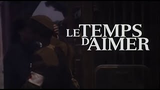 Le Temps DAimer In Love And War  Bande Annonce [upl. by Hazelton]