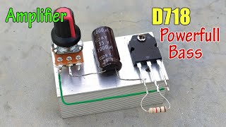 DIY Transistor D718 Amplifier Circuit 12V with Volume Control  Powefull Bass [upl. by Enilrac]