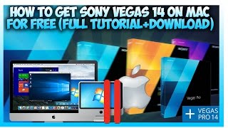 How to Get Sony Vegas Pro 14 for free on MacStill WorkingMac amp PcFree20172018 [upl. by Stalker261]