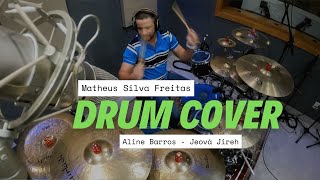 Aline Barros Jeová Jireh Drum Cover [upl. by Aitetel]