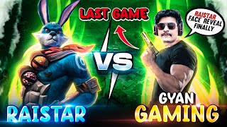 Raistar Real Face Revealed Finally On Live 😱 Raistar Vs Gyan Gaming Last Match freefire [upl. by Werda85]