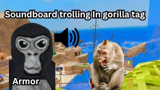 Soundboard Trolling in Gorilla Tag [upl. by Bottali857]