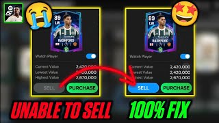 How To Fix UNABLE TO SELL Players in FC Mobile  Mr Believer [upl. by Tenaej75]