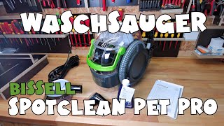 Bissell SpotClean Pet Pro Waschsauger [upl. by Ycnay51]