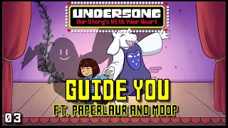 UNDERSONG  Guide You  ORIGINAL UNDERTALE MUSICAL Toriel Song 03 [upl. by Luce744]