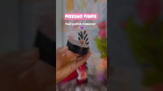 Best nail polish remover  Meesho finds shortsvideo beauty [upl. by Nahtam]