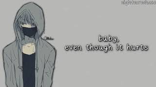 Nightcore  Hoodie Lyrics Male Version [upl. by Aihsaei]