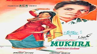 MUKHRA 1958 SANTOSH SABIHA ALLAUDIN NAZAR  OFFICIAL PAKISTANI MOVIE [upl. by Trebeh807]