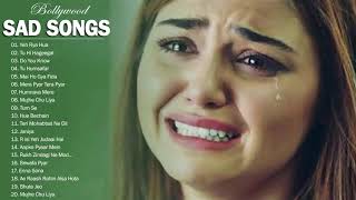 NEW HINDI SAD SONGS 2019 \ Best Heart Touching Hindi Songs Playlist  lOVE HindI SaD Songs [upl. by Reggie]