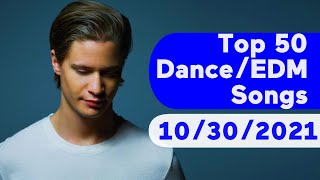 🇺🇸 Top 50 DanceElectronicEDM Songs October 30 2021  Billboard [upl. by Hortensa]