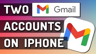 How To Add Another Gmail Account On iPhone [upl. by Zurek964]