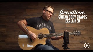 Breedlove Guitar Body Shapes Explained  Demo with Craftsman Ian Cook [upl. by Etnaihc]