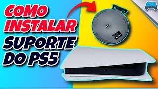 COMO INSTALAR SUPORTE  BASE DO PS5  SUPER FÁCIL HORIZONTAL E VERTICAL  DEITADO E EM PÉ [upl. by Nnyleahs705]