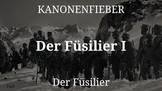 Kanonenfieber  Der Füsilier I Lyrics English amp Deutsch [upl. by Ical918]