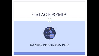 Galactosemia [upl. by Ellinej]