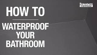 How To Waterproof Your Bathroom  Bunnings Warehouse StepbyStep Guide [upl. by Hsiwhem]