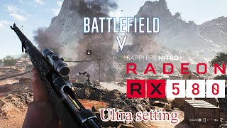 Battlefield™ V Ultra setting RX 580 amp Ryzen 5 3500X [upl. by Joela]