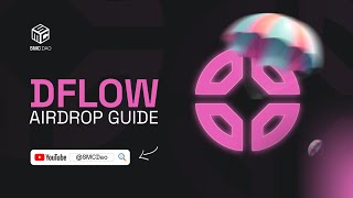 Dflow Airdrop Guide [upl. by Hal662]