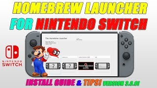 SWITCH HomeBrew Launcher for Nintendo Switch Install Guide amp Tips [upl. by Lilak]