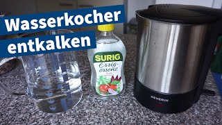 Wasserkocher entkalken – Anleitung Tutorial [upl. by Codel]