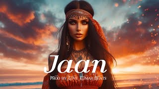 quot Jaan quot Oriental Reggaeton Type Beat Instrumental Prod by Love Kumar BEATS [upl. by Kaila]