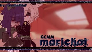 Marichat  GCMM  MLB  marichatadrienette  AU [upl. by Akeem]