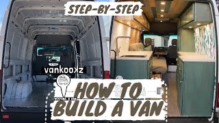 How to Build a Camper Van Step by Step [upl. by Gentry]