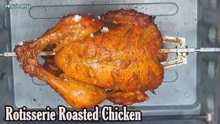 Roasted Rotisserie Chicken  How To Use Rotisserie Oven  My Kitchen My Dish [upl. by Coulter]