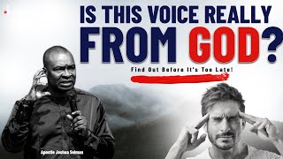 STOP WATCH  Is This Voice Really from God Find Out Before Its Too Late  Apostle Joshua Selman [upl. by Onitnevuj]