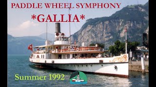 Steamboat GALLIA  Paddle wheel steam engine amp deck ambiance Raddampfer Dampfschiff Bateau vapeur [upl. by Ttcos]