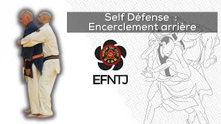 Nihon Taï Jitsu  Encerclement Arrière  EFNTJ [upl. by Enimzzaj]