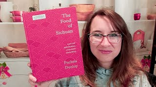 Cookbook Preview The Food of Sichuan by Fuchsia Dunlop [upl. by Aprilette]