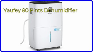 REVIEW 2024 Yaufey 80 Pints Dehumidifier ESSENTIAL details [upl. by Pytlik865]