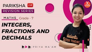 Integers Fractions and Decimals  Class 7 Maths Chapter 1 amp Chapter 2  Priya Maam  Young Wonders [upl. by Helli]