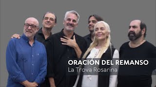 La Trova Rosarina  Oración Del Remanso Jorge Fandermole [upl. by Haraz]