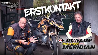 Erstkontakt Dunlop Trailmax Meridian by mopedreifende [upl. by Elgna]