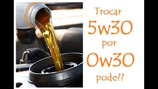 ÓLEO 5w30 posso TROCAR por 0w30 [upl. by Nylek]