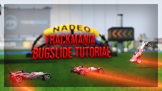 Bugslide Tutorial for Trackmania [upl. by Aelc]