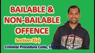 Bailable and Non Bailable Offences  Section 2a  Criminal Procedure Code [upl. by Tnerual]